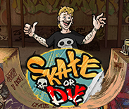 Skate or Die